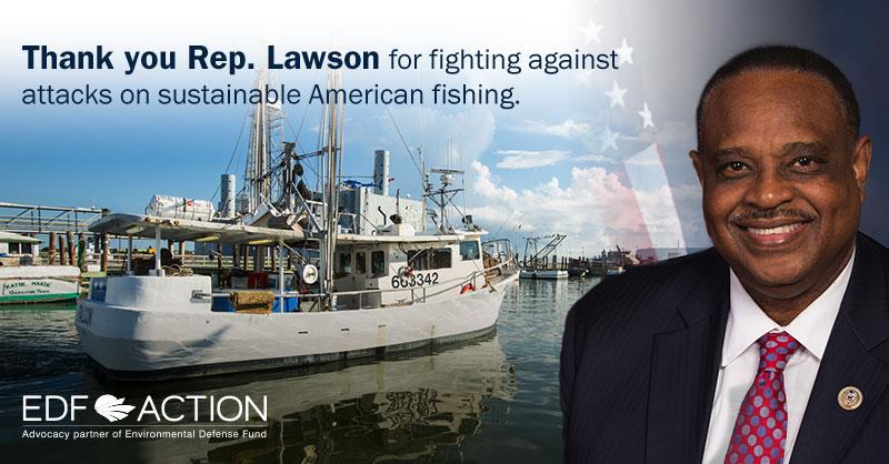 Thank You, Rep. Lawson Fisheries