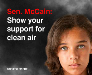 Sen. McCain, support clean air