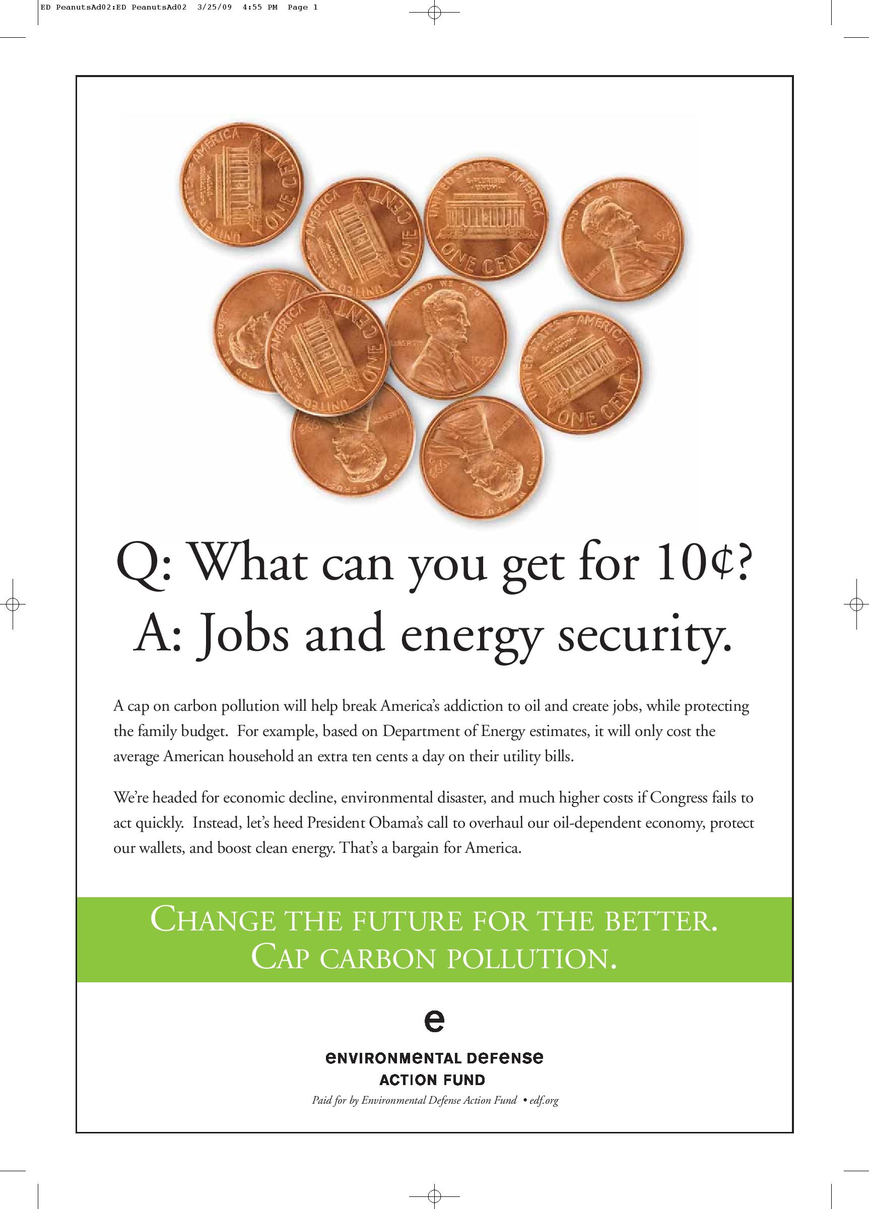 What can you get for 10 cents?