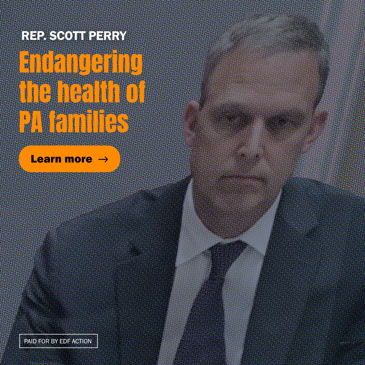 Rep. Scott Perry endangering the health of PA families